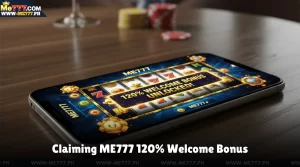 Claiming ME777 120% Welcome Bonus
