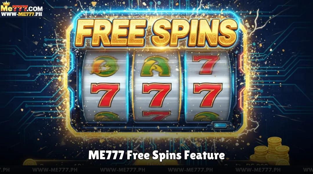 ME777 Free Spins Feature