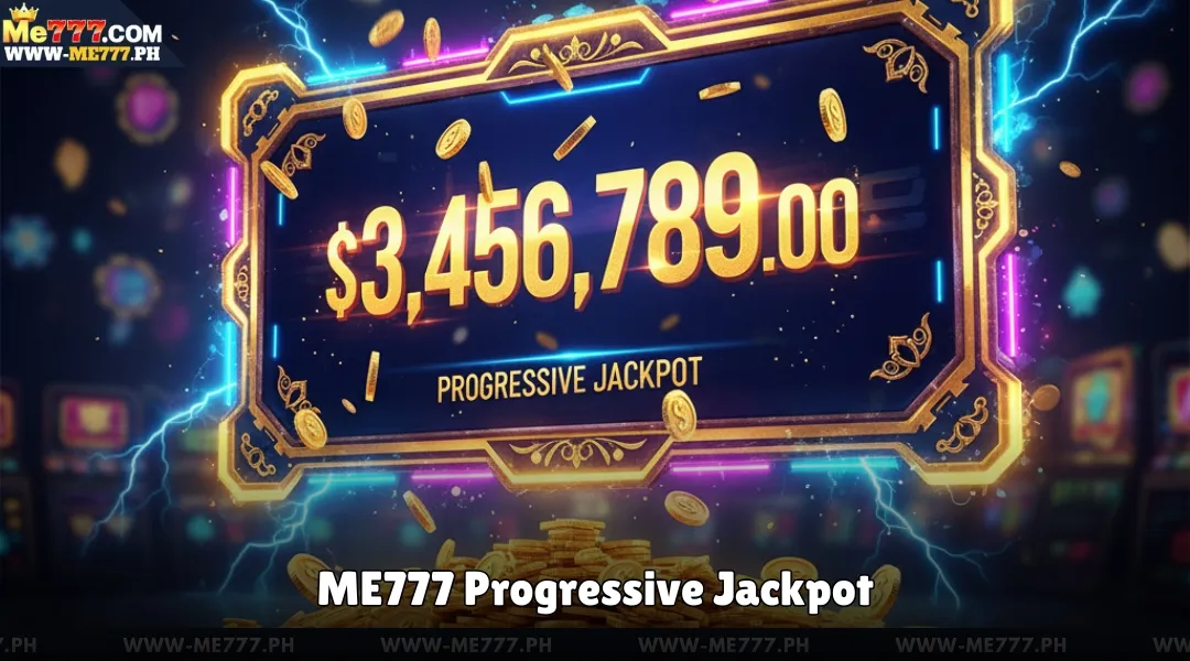 ME777 Progressive Jackpot