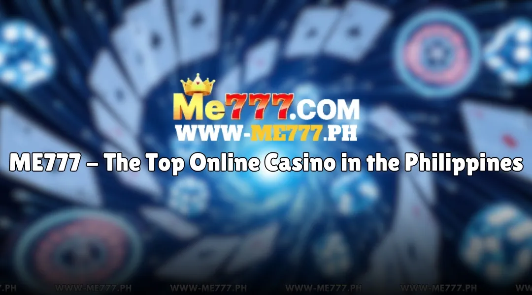 ME777 Online Gambling Platform